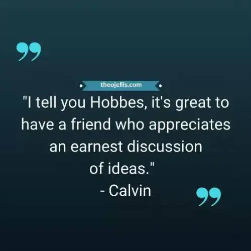 calvin and hobbes quotes 14