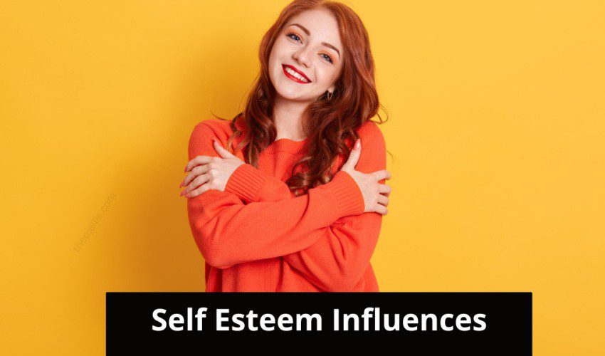 what influences self esteem