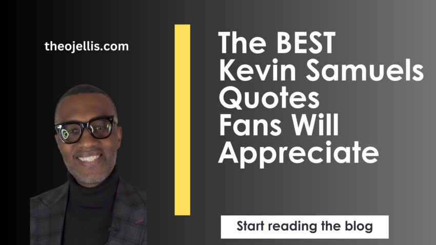 The BEST Kevin Samuels Quotes Fans Will Appreciate