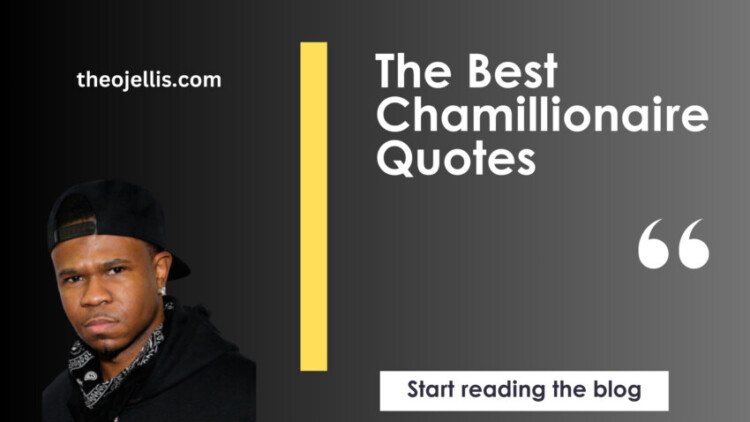 The 26+ Best Chamillionaire Quotes Of All Time (Motivational)