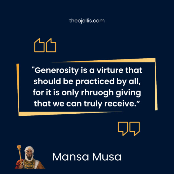 mansa musa quotes 15 - https://theojellis.com/best-mansa-musa-quotes-of-all-time/